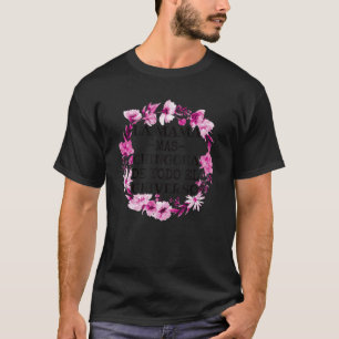 Camiseta La Mama Mas Chingona De Todo El Universo Mexicano