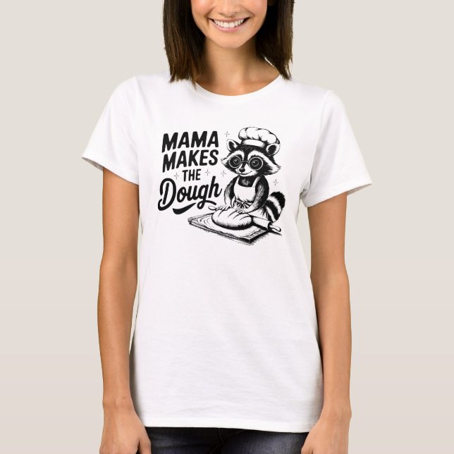 Camiseta La mamá negra hace que la masa sea divertida (Anverso)