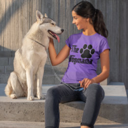 Camiseta La Mamá Perro Mascota Huella Divertida