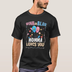 Camiseta La mamá rosa o azul ama a la mejor madre de todos 