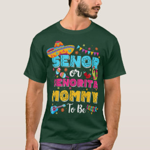 Camiseta La Mami Senor O Señorita Para Ser Género Revelan C