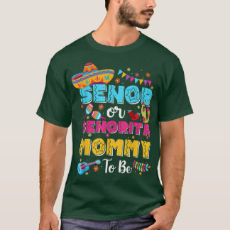 Camiseta La Mami Senor O Señorita Para Ser Género Revelan C