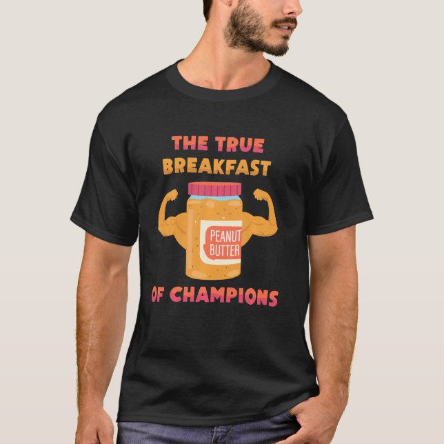 Camiseta La Mantequilla De Maní El Verdadero Desayuno De Ch (Anverso)