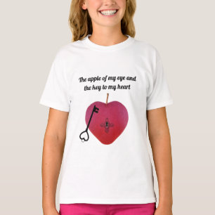 Camiseta La manzana de mi ojo y la llave de mi corazón