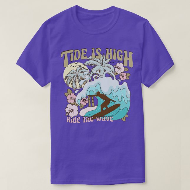 Camiseta La marea es alta tropa de verano surfista de olas (Diseño del anverso)