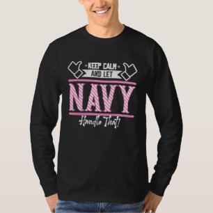 Camiseta La Marina mantiene la calma y deja que la Marina m