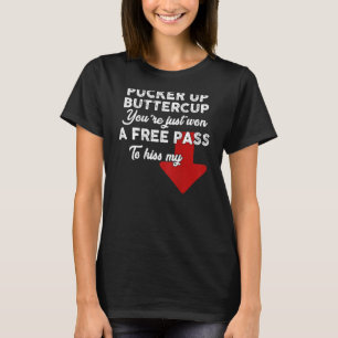Camiseta La mariposa de pucker de arriba acaba de ganar un