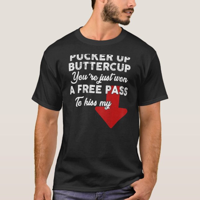 Camiseta La mariposa de pucker de arriba acaba de ganar un  (Anverso)