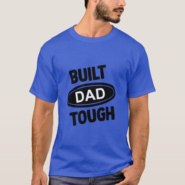 Camiseta La masa de papá construida (Anverso)