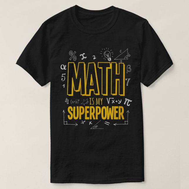 Camiseta La matemática divertida de las mujeres es mi super (Diseño del anverso)
