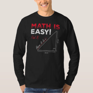 Camiseta La Matemática Es Fácil De Encontrar X Aquí Es La E