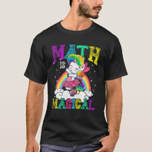 Camiseta La Matemática Es Magnífica Unicornio De Vuelta A L