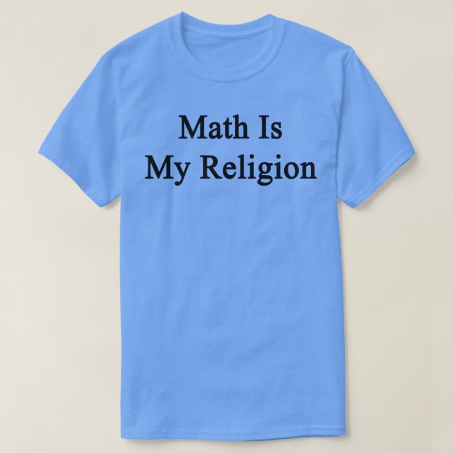 Camiseta La matemática es mi religión (Diseño del anverso)