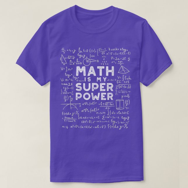 Camiseta La matemática es mi superpotencia química matemáti (Diseño del anverso)