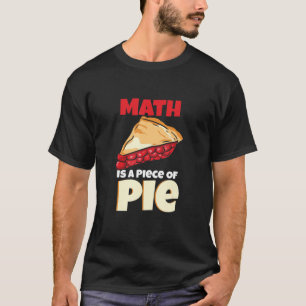 Camiseta La Matemática Es Una Pieza De Diseño Matemático De