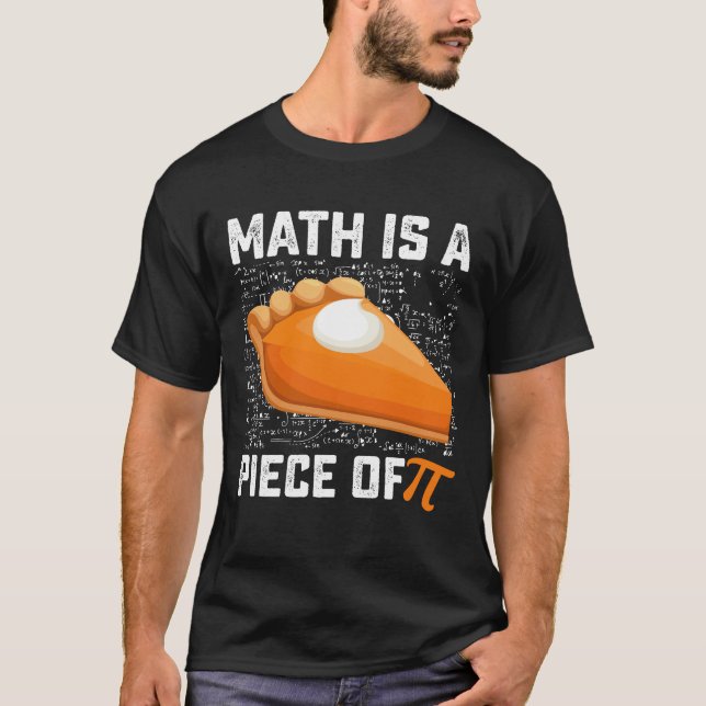Camiseta La Matemática Es Una Pieza De Matemática De Pie De (Anverso)