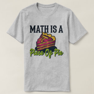 Camiseta La matemática es una pieza de Pie divertida Pi Da