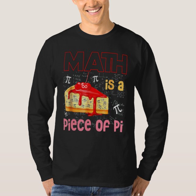 Camiseta La Matemática Es Una Pieza De Pie Math Pi Day Niño (Anverso)