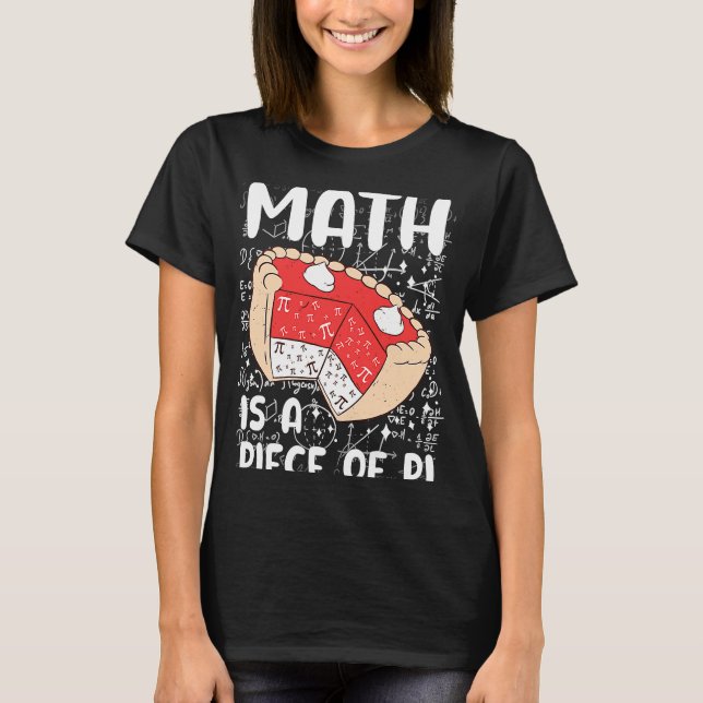 Camiseta La matemática es una pieza del símbolo de matemáti (Anverso)