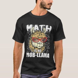 Camiseta La matemática no es una llama de promoción Regresa
