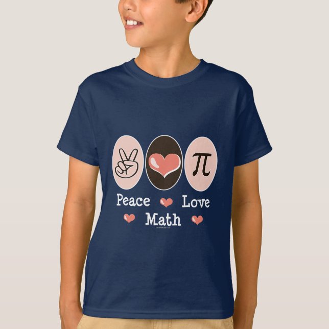 Camiseta La matemáticas del amor de la paz embroma la (Anverso)