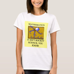 Camiseta la matemáticas no es ingeniería espacial