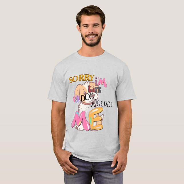 Camiseta "La máxima diversión y comodidad de la mascota que (Anverso completo)