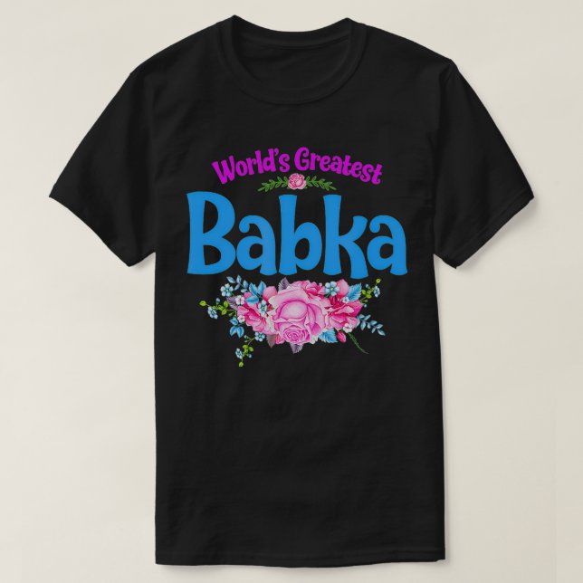 Camiseta La mayor abuela polaca Babka del mundo (Diseño del anverso)