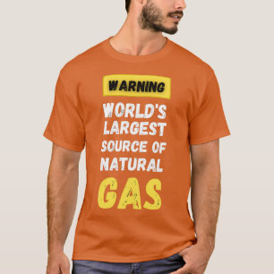 Camiseta la mayor fuente de gas natural del mundo 27 5