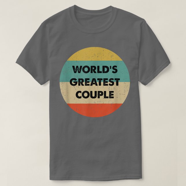 Camiseta La mayor pareja del mundo (Diseño del anverso)