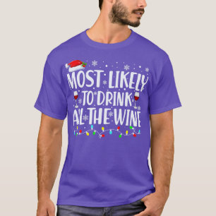 Camiseta La Mayor Probabilidad De Beber Todo El Vino (5)