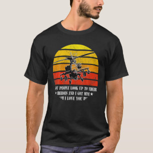 Camiseta La mayoría de la gente busca a sus héroes que teng