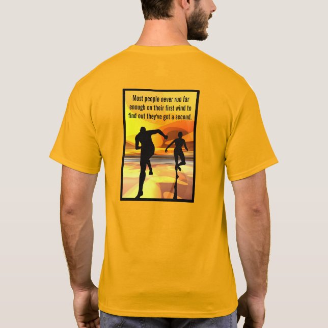 Camiseta La mayoría de la gente nunca corre lo suficienteme (Reverso)
