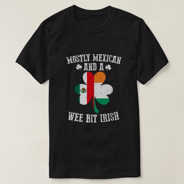 Camiseta La mayoría de mexicanos mordieron el mérito irland (Diseño del anverso)