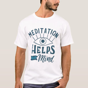 Camiseta la meditación ayuda a su mente