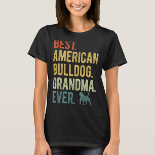 Camiseta La mejor abuela Bulldog norteamericana de perro ma