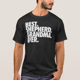Camiseta La mejor abuela del Pastor Jamás Pastor Alemán Nan