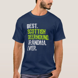 Camiseta La mejor abuela erhound de Escocia nunca más amant
