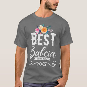 Camiseta La mejor Babcia en la abuela polaca del mundo