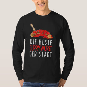Camiseta La mejor caja de aperitivos de currywurst Der Stad