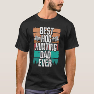 Camiseta La mejor caza de cerdo papá Vintage Wild Boar Hunt
