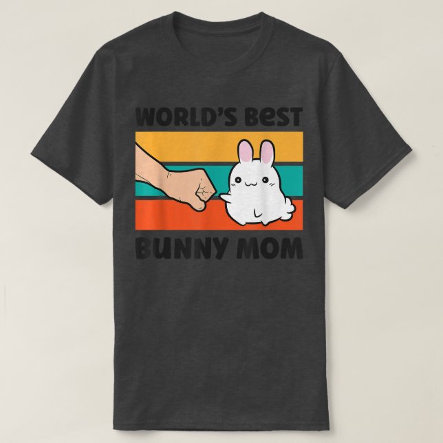 Camiseta La mejor conejo del mundo: mamá, conejo, conejo  (Diseño del anverso)