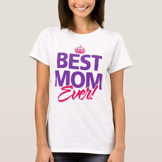 Camiseta La mejor corona siempre feliz del día de madres de