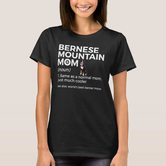 Camiseta La mejor definición de mamá berner del mundo, Bern (Anverso)