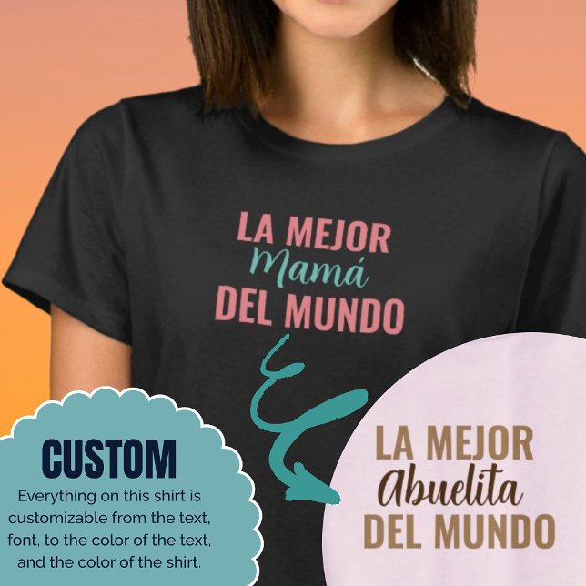 Camiseta La mejor del mundo Personalizado idea de regalo de (La Mejor Del Mundo Custom Shirt Gift Idea)
