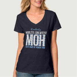 Camiseta La mejor doncella de honor Boda del mundo, MOH V02