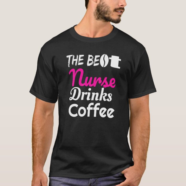 Camiseta La mejor enfermera bebe café mujeres enfermeras di (Anverso)