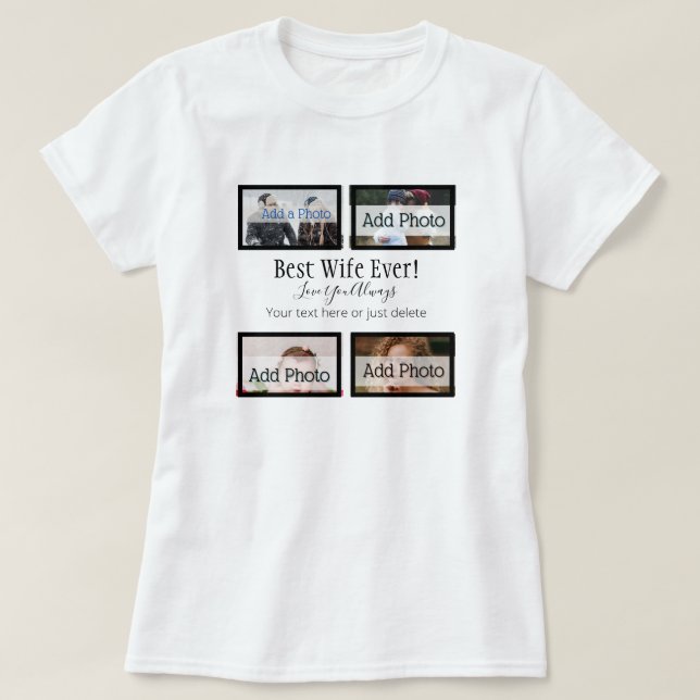 Camiseta ¡La mejor esposa de todos! Personalizado de Collag (Diseño del anverso)