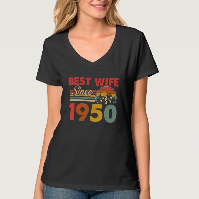 Camiseta La Mejor Esposa Desde 1950 Que Coincide Con El 73e (Anverso)