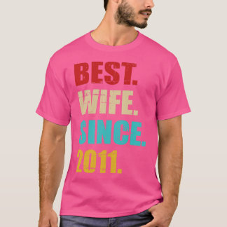 Camiseta La mejor esposa desde 2011, décimo aniversario del